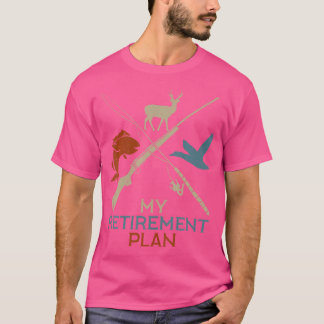 Mein Ruhestandsplan Jagd auf Jäger Grandfat T-Shirt