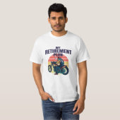 Mein Ruhestandsplan Motorrad T-Shirt (Vorne ganz)