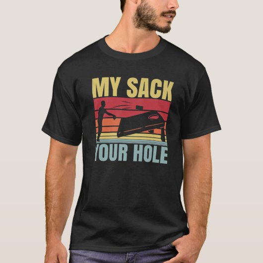 Mein Sack dein Loch Funny Cornhole Sack Toss Vinta T-Shirt (Vorderseite)