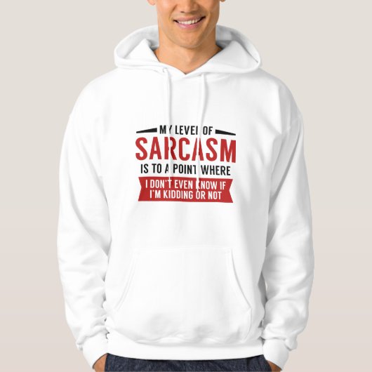 Mein Sarasmus-Level Hoodie (Vorderseite)