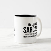 Mein Sarasmus-Level Zweifarbige Tasse (VorderseiteRechts)