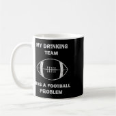 Mein Saufteam hat ein Fußballproblem Fußball M Kaffeetasse (Links)