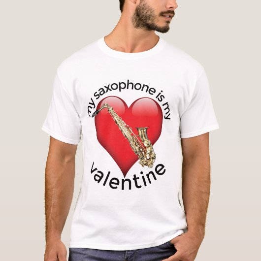 Mein Saxophon ist mein Valentine T-Shirt (Vorderseite)