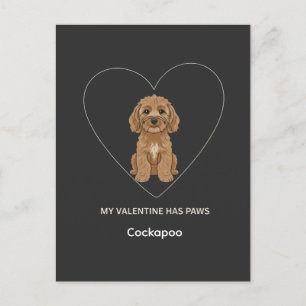 Mein Schatz hat Pfoten Cockapoo Hunde Liebhaber Postkarte