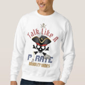 Mein Schatz | International Talk Like a Pirate Day Sweatshirt (Vorderseite)