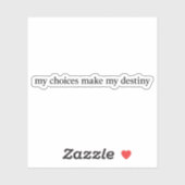 Mein Schicksal - Vinyl-Aufkleber nach Maß geschnit Aufkleber (Blatt)