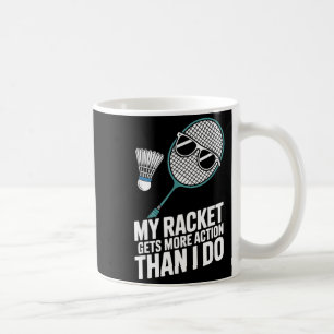 Mein Schläger bekommt mehr Action als ich Funny Ba Kaffeetasse