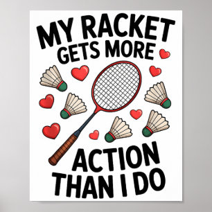 Mein Schläger bekommt mehr Action als ich Funny Ba Poster