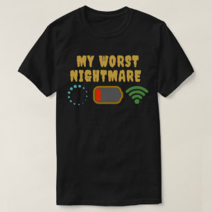 Mein schlimmster Albtraum Lustige Geschenke für Ga T-Shirt