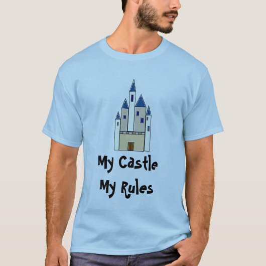 Mein Schloss, meine Regeln T-Shirt (Vorderseite)