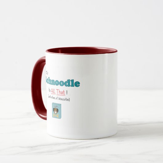 Mein Schnoodle ist alles das! Tasse (Vorderseite Links)