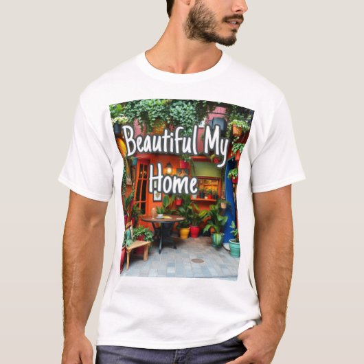 Mein schönes Zuhause T-Shirt (Vorderseite)