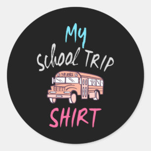 Mein Schulausflugs-Shirt Runder Aufkleber