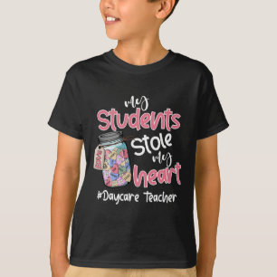 Mein Schüler hat mein Herz gestohlen Tagesbetreuer T-Shirt