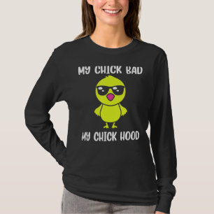 Mein Schwanz Bad mein Chick Hood Funny Oster Day T-Shirt