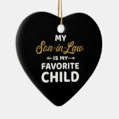 Mein Schwiegersohn ist das Lieblingskind der Schwi Keramik Ornament (Rechts)
