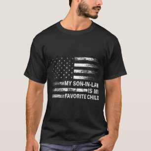 Mein Schwiegersohn ist mein Lieblingskind Amerikan T-Shirt