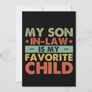 Mein Schwiegersohn ist mein Lieblingskind Familie  Einladung