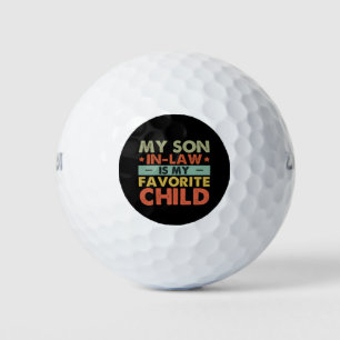 Mein Schwiegersohn ist mein Lieblingskind Familien Golfball