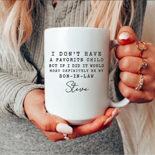 Mein Schwiegersohn ist mein Lieblingskind Mama und Kaffeetasse