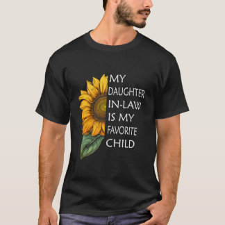 Mein Schwiegersohn ist mein Lieblingskind T-Shirt