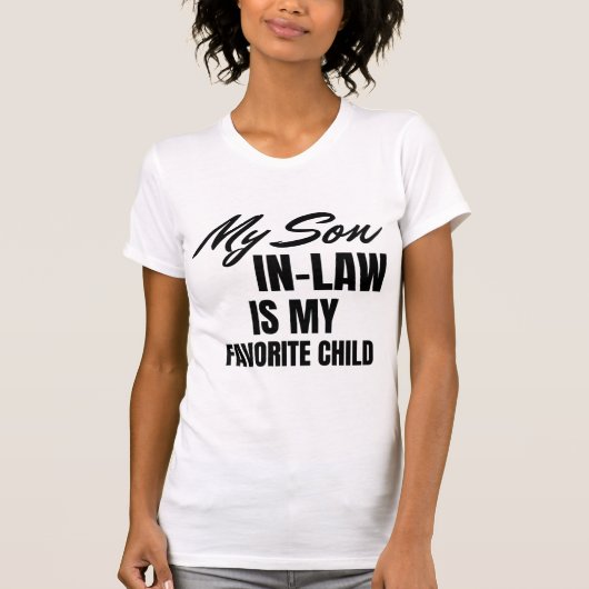 Mein Schwiegersohn ist mein Lieblingskind UNISEX-T T-Shirt (Vorderseite)