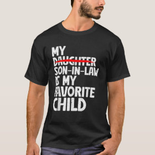 Mein Schwiegersohn ist mein Lieblingskind Vintag T-Shirt