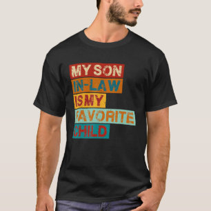 Mein Schwiegersohn ist mein Lieblingskind Vintage T-Shirt