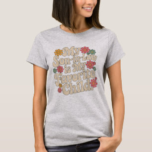 Mein Schwiegersohn ist meine Lieblingssöhne Vater  T-Shirt