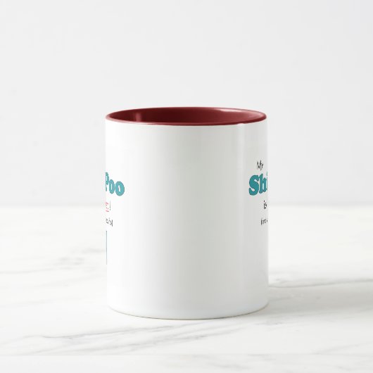 Mein Shih-Poo ist aller das! Tasse (Zentrum)