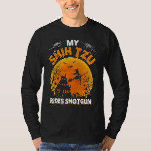 Mein Shih Tzu fährt Schrotflinte Shih Tzu Hund Ha T-Shirt