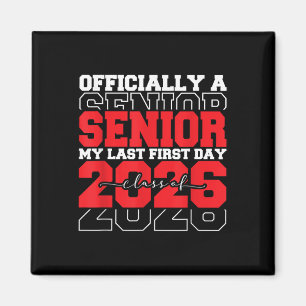 Mein Shirt am letzten Tag Senior 2026 Abschluss Cl Magnet