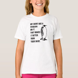 Mein Shirt hat einen Penguin auf ihm. Das macht es