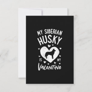 Mein sibirischer Husky ist mein Valentine Urlaubs Dankeskarte