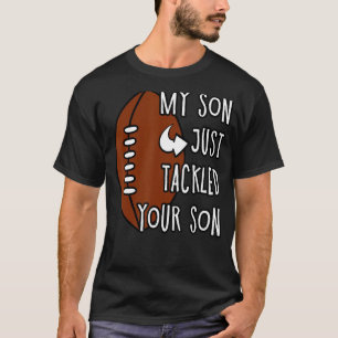 Mein Sohn hat gerade den Muttertag deiner Mutter a T-Shirt