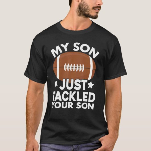 Mein Sohn hat gerade Niedlich deinen Sohn angefass T-Shirt (Vorderseite)