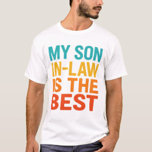 Mein Sohn im Gesetz ist der Beste T-Shirt