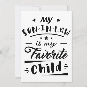 Mein Sohn im Gesetz ist mein Lieblingskind Einladung
