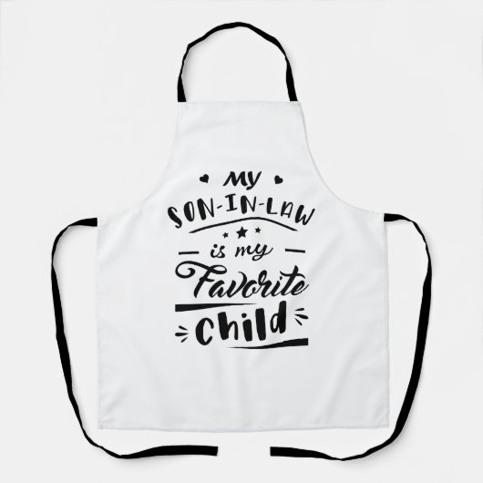 Mein Sohn im Gesetz ist mein Lieblingskind Schürze (Vorderseite)