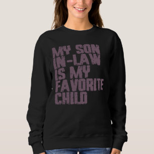 Mein Sohn im Jura ist mein liebstes Kind Sweatshirt