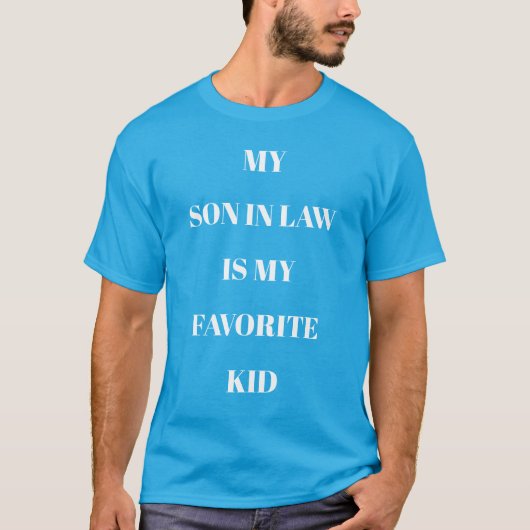 Mein Sohn ist mein Lieblingskid Aquamarin blau T-Shirt (Vorderseite)