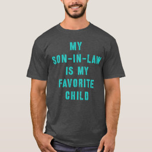 Mein Sohn ist mein Lieblingskind 12 T-Shirt