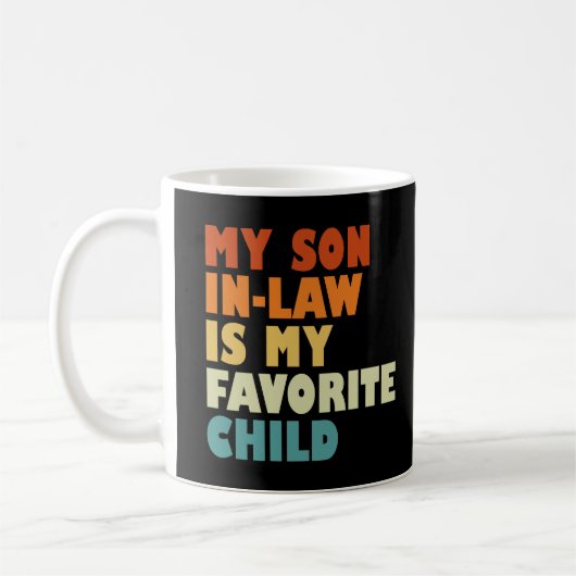 Mein Sohn ist mein Lieblingskind Kaffeetasse (Links)