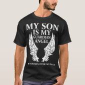 mein Sohn ist mein Schutzengel, den er über mein T-Shirt (Vorderseite)
