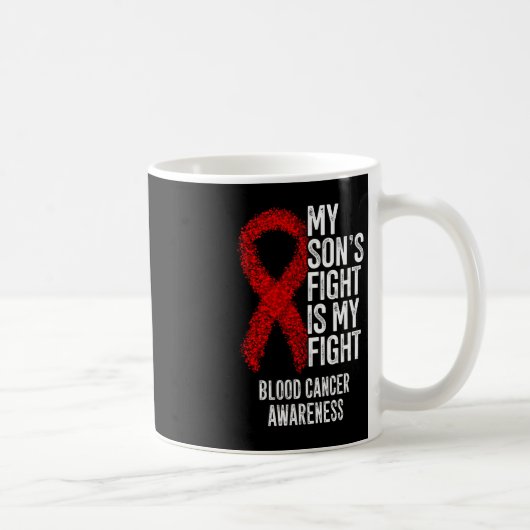 Mein Sohn kämpft gegen Blutkrebs Kaffeetasse (Rechts)