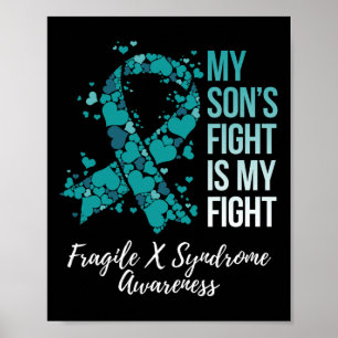 Mein Sohn kämpft gegen das Fragile-X-Syndrom Poster