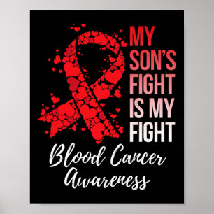 Mein Sohn kämpft, ich kämpfe - Blutkrebs-Bewusstse Poster