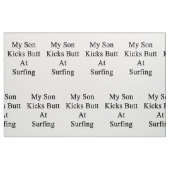 Mein Sohn tritt Hintern am Surfen Stoff (Fat Quarter (45,7 x 55,9 cm))