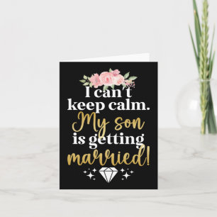 Mein Sohn wird Mutter der Mama heiraten Karte