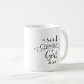 Mein Soul findet Erholung - S 62:1 Kaffeetasse (VorderseiteRechts)